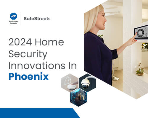 Home Security Trends & Technologies